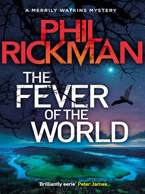 Title details for The Fever of the World by Phil Rickman - Available